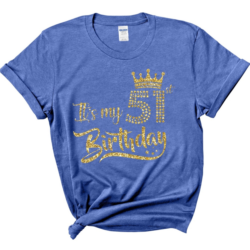 It’s my 51st Birthday T-Shirt